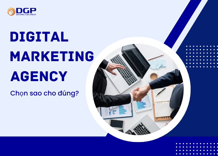 Chọn agency sao cho đúng?