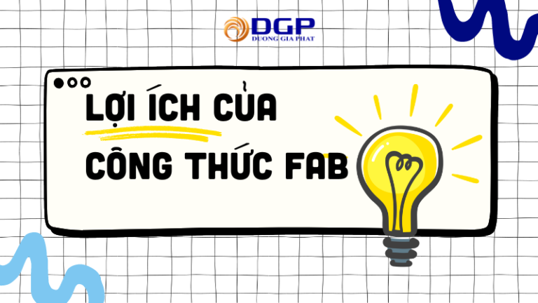 Công thức FAB là gì? Lợi ích và cách ứng dụng trong Content Marketing ...