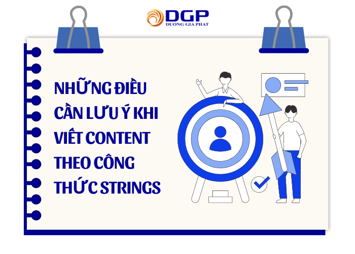 Một số lưu ý khi viết content theo công thức strings