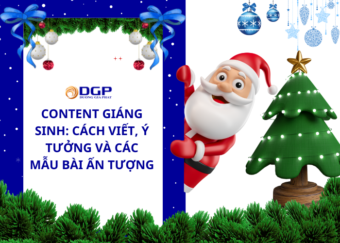 Cách viết content Noel và gợi ý các ý tưởng, các mẫu bài viết hay