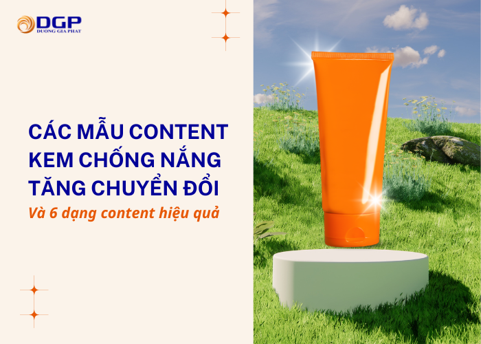 Các mẫu content hay về kem chống nắng và các dạng bài hiệu quả