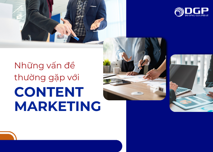 Những khó khăn và thách thức của content marketing