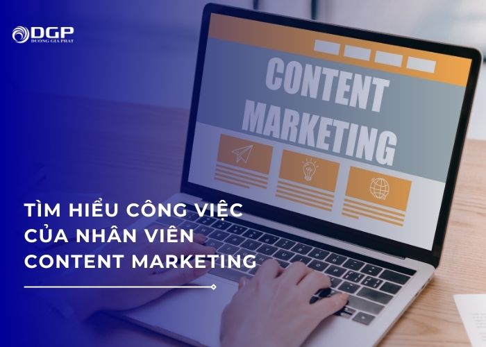 Nhân viên content marketing là gì