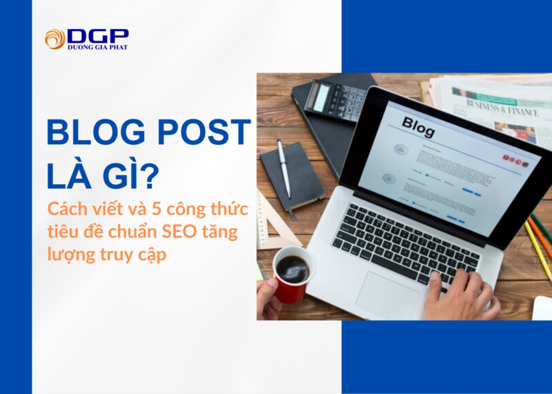 Blog post là gì