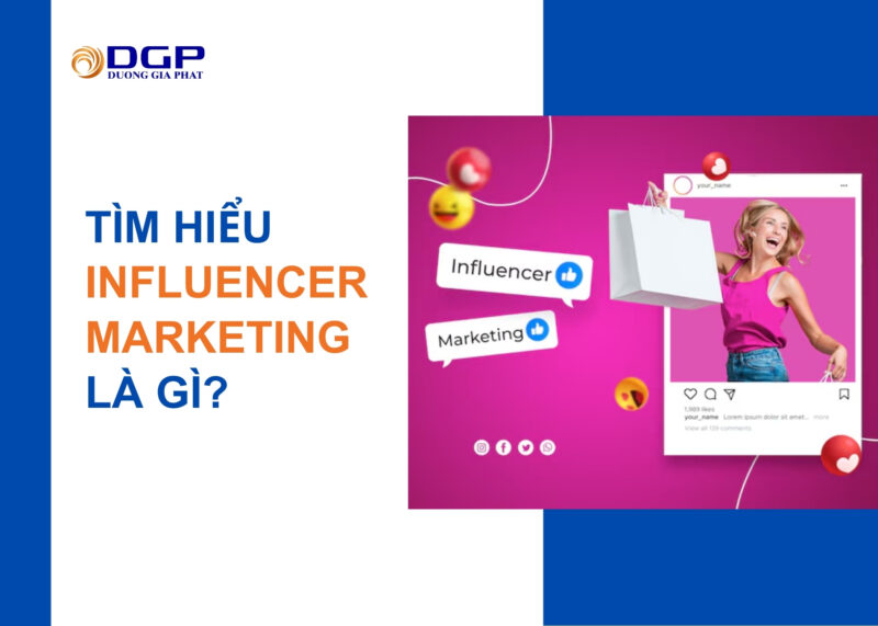 Influencer marketing là gì?