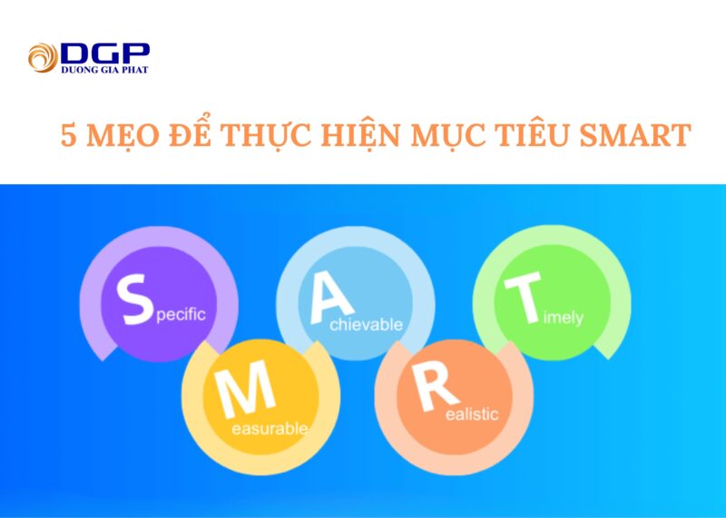 5 mẹo để thực hiện mục tiêu SMART