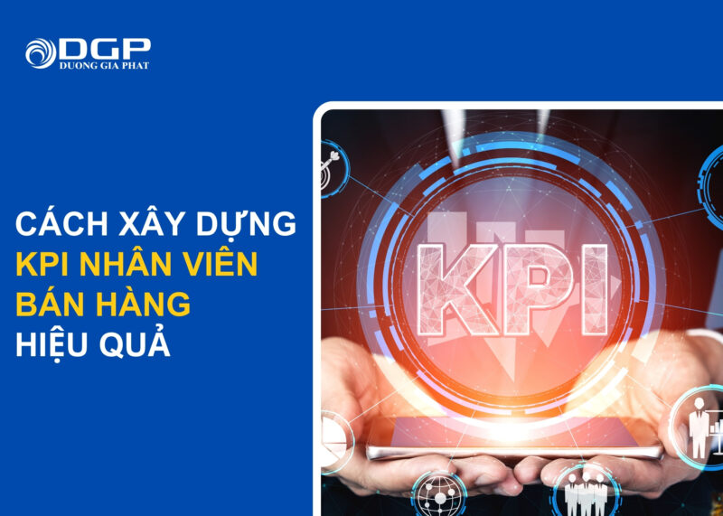 Cách xây dựng KPI cho nhân viên bán hàng hiệu quả