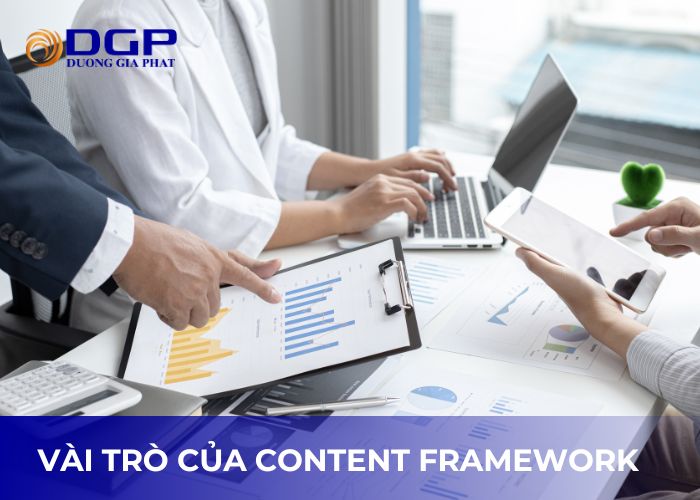 Vì sao cần xây dựng một mẫu content framework cho hoạt động marketing? Vì sao cần xây dựng một mẫu content framework cho hoạt động marketing?