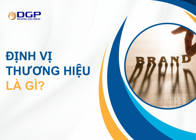 Định vị thương hiệu là gì?