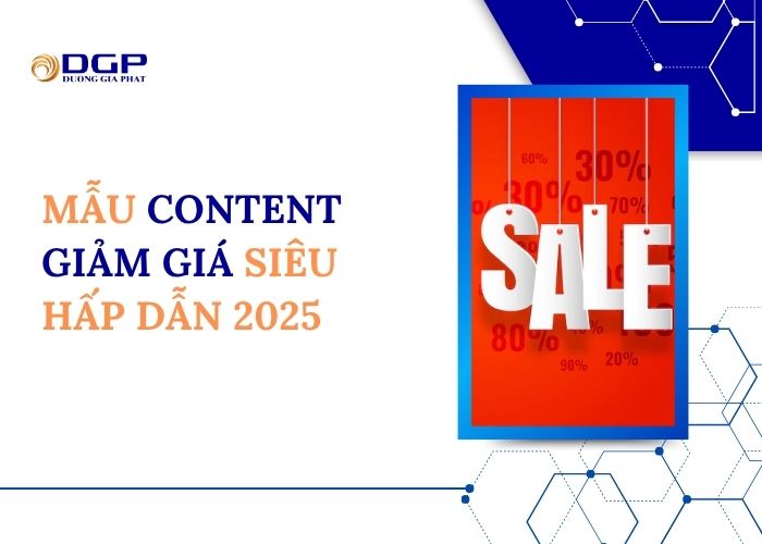 Mẫu content giảm giá siêu hấp dẫn 2025