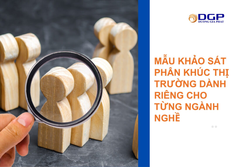 Mẫu khảo sát phân khúc thị trường dành riêng cho từng ngành nghề