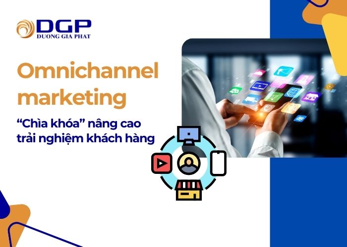 Omnichannel marketing là gì