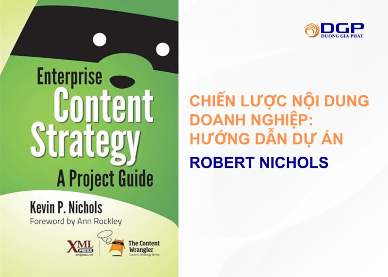 Sách chiến lược nội dung doanh nghiệp: Hướng dẫn dự án – Robert Nichols