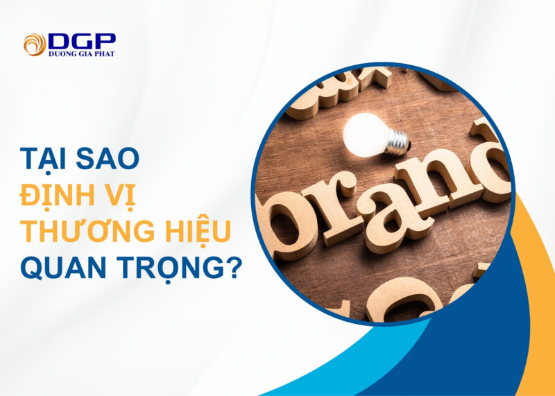 Tại sao định vị thương hiệu quan trọng?