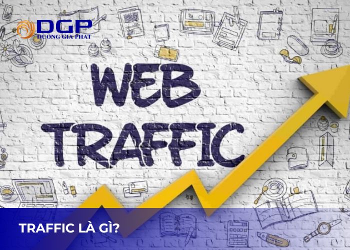 Traffic là gì? Traffic là gì?