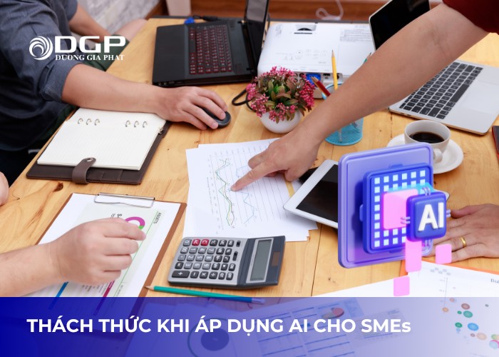 Những thách thức đối với SMEs khi áp dụng AI Những thách thức đối với SMEs khi áp dụng AI