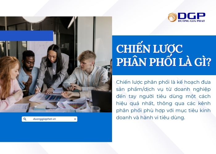 Chiến lược phân phối là gì?