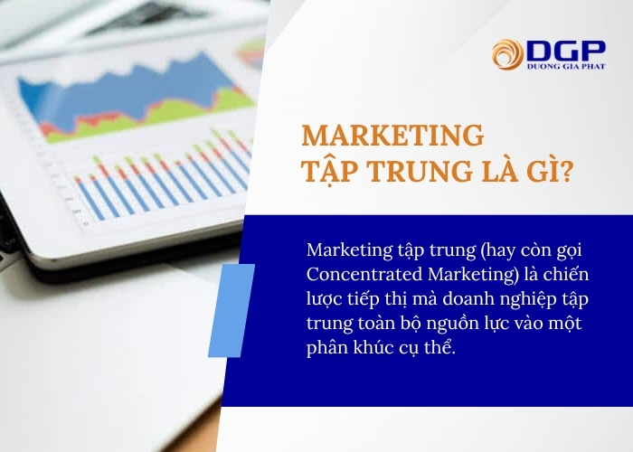 Marketing tập trung là gì?