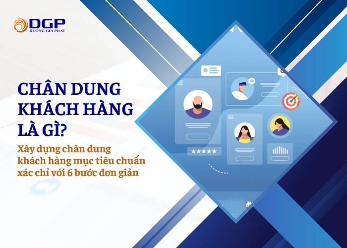 chân dung khách hàng