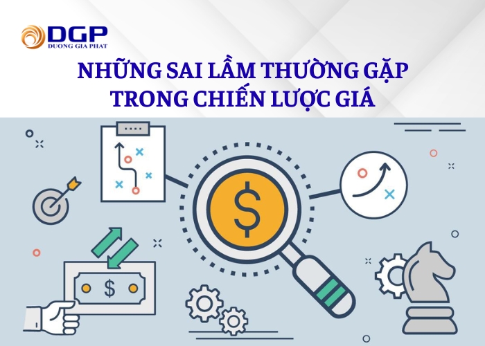 Những sai lầm thường gặp trong chiến lược giá