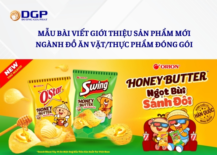 Mẫu bài viết giới thiệu sản phẩm mới hay ngành đồ ăn vặt/thực phẩm đóng gói