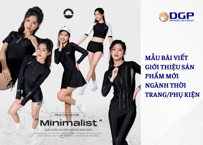 Mẫu bài viết giới thiệu sản phẩm mới hay ngành thời trang/phụ kiện