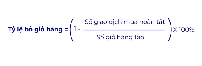 Tỷ lệ bỏ giỏ hàng