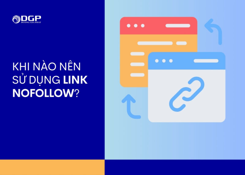 Khi nào nên sử dụng Link Nofollow?