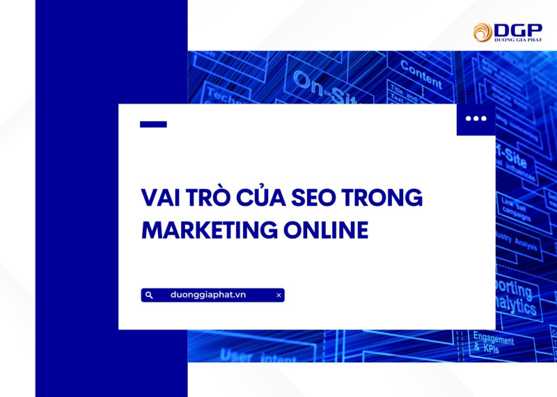 Vai trò của SEO trong marketing online