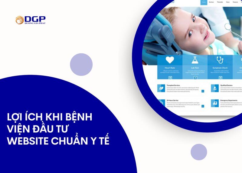 Lợi ích khi bệnh viện đầu tư website chuẩn y tế