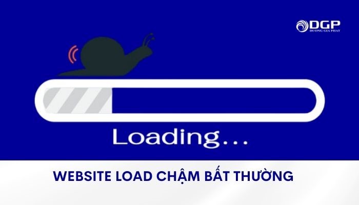 Website load chậm bất thường